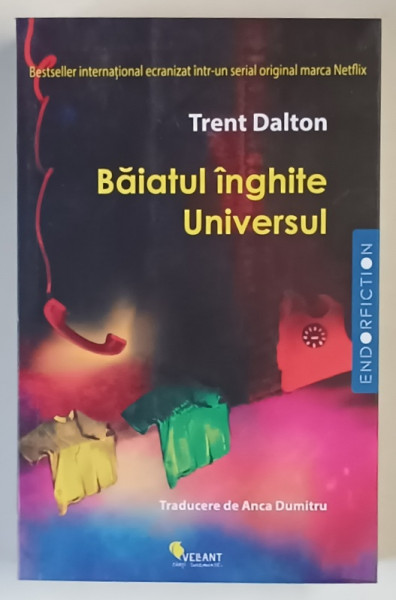 BAIATUL INGHITE UNIVERSUL , roman de TRENT DALTON , 2025