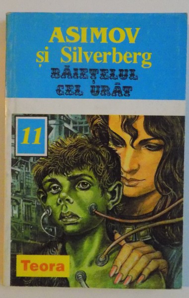 BAIETELUL CEL URAT de ASIMOV SI SILVERBERG , 1992 , COPERTA UZATA
