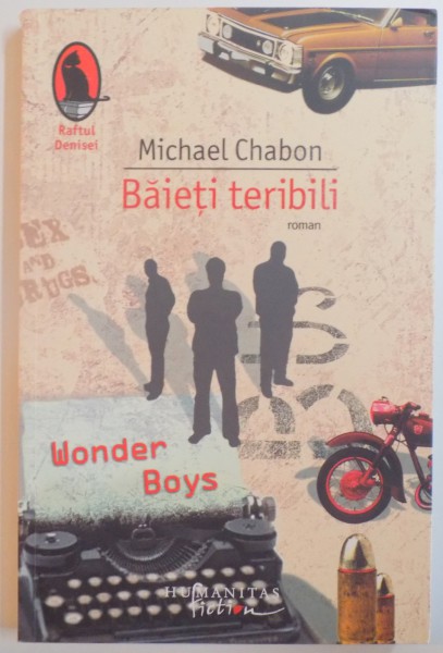 BAIETI TERIBILI de MICHAEL CHABON , 2008
