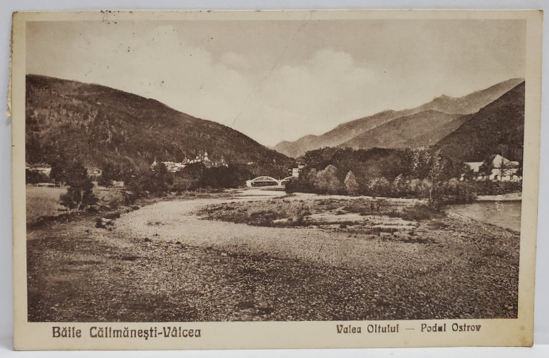 BAILE CALIMANESTI - VALCEA , VALEA OLTULUI , PODUL OSTROV , CARTE POSTALA , 1931