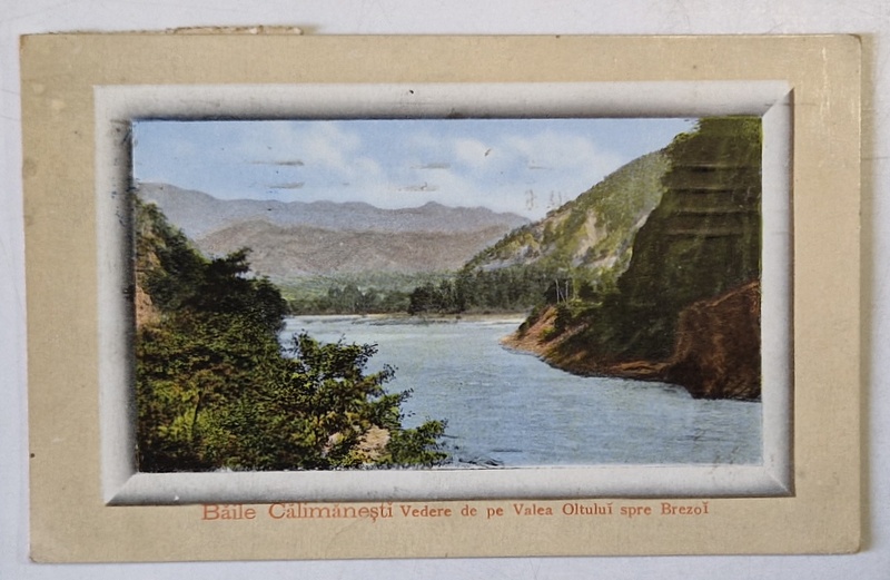 BAILE CALIMANESTI , VEDERE DE PE VALEA OLTULUI SPRE BREZOI , CARTE POSTALA , 1916