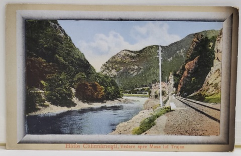 BAILE CALIMANESTI , VEDERE SPRE MASA LUI TRAIAN , CARTE POSTALA ILUSTRATA , 1919