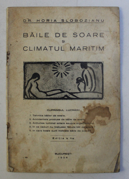 BAILE DE SOARE SI CLIMATUL MARITIM de HORIA SLOBOZIANU , EDITIA A II A , 1926