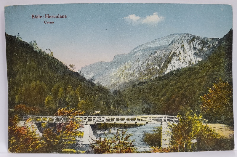 BAILE HERCULANE , POD PESTE CERNA , CARTE POSTALA , INTERBELICA