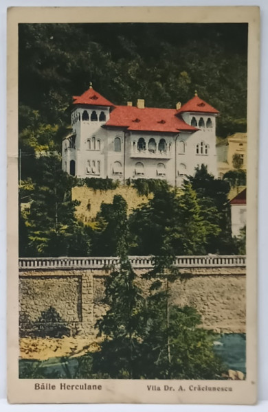 BAILE HERCULANE , VILA Dr. A . CRACIUNESCU , 1934