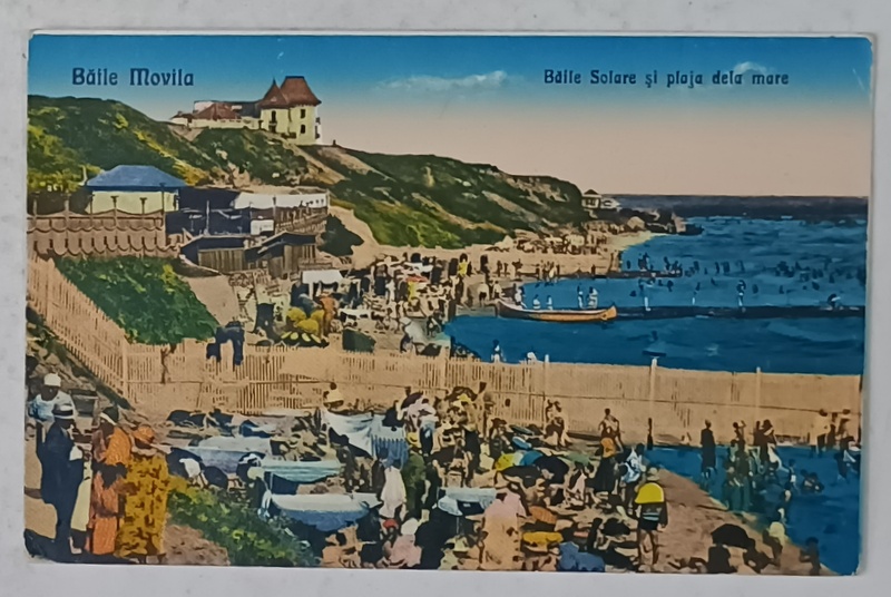 BAILE MOVILA , BAILE SOLARE SI PLAJA DELA MARE , CARTE POSTALA ILUSTRATA , INCEPUT DE SEC. XX