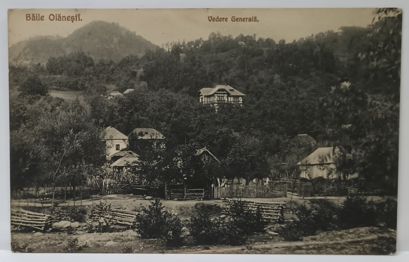BAILE OLANESTI , VEDERE GENERALA , CARTE POSTALA , 1914
