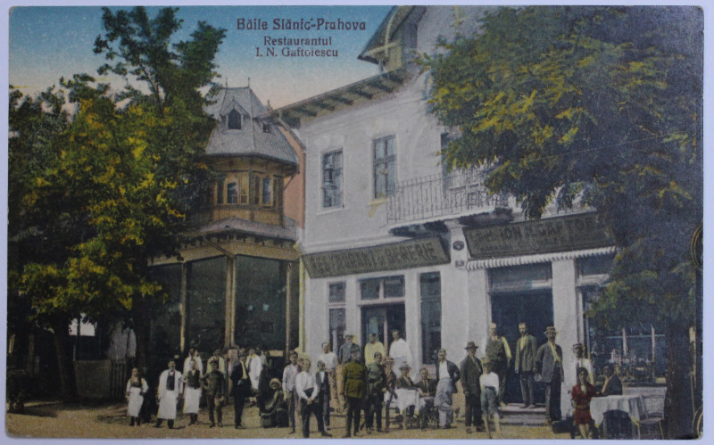 BAILE SLANIC - PRAHOVA , RESTAURANTUL I.N. GAFTOIESCU , CARTE POSTALA ILUSTRATA , POLICROMA, NECIRCULATA , INCEPUT DE SECOL XX