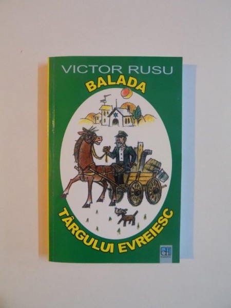 BALADA TARGULUI EVREIESC de VICTOR RUSU , 2008