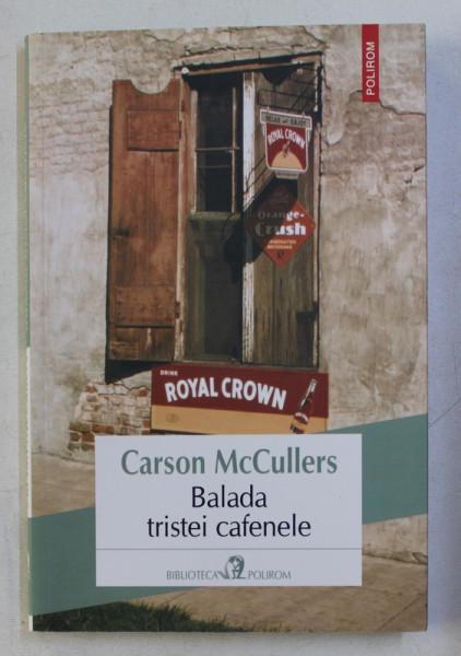 BALADA TRISTEI CAFENELE de CARSON McCULLERS , 2015