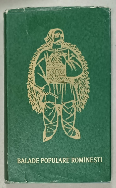 BALADE POPULARE ROMANESTI , VOLUMUL II , antologie de AL. I. AMZULESCU ,  1964
