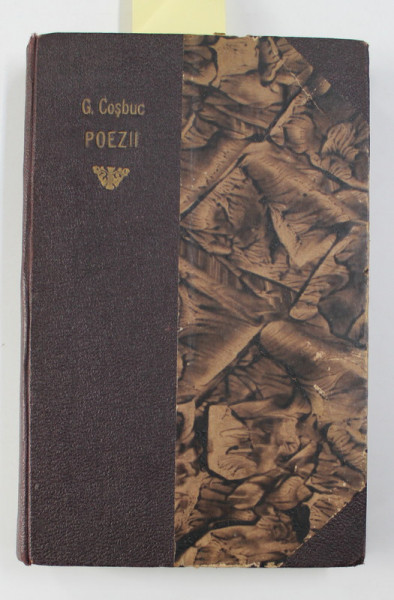 BALADE SI IDILE 1883 - 1890 / FIRE DE TORT de GEORGE COSBUC , 1927 , COLEGAT DE DOUA CARTI *