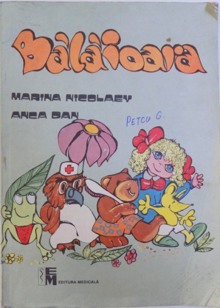 BALAIOARA de MARINA NICOLAEV si ANCA DAN , 1990
