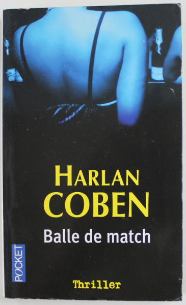 BALLE DE MATCH par HARLAN COBEN , THRILLER ,  2006