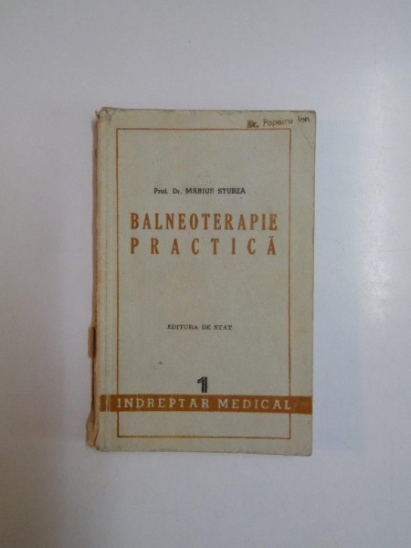 BALNEOTERAPIE PRACTICA de MARIUS STURZA  1949