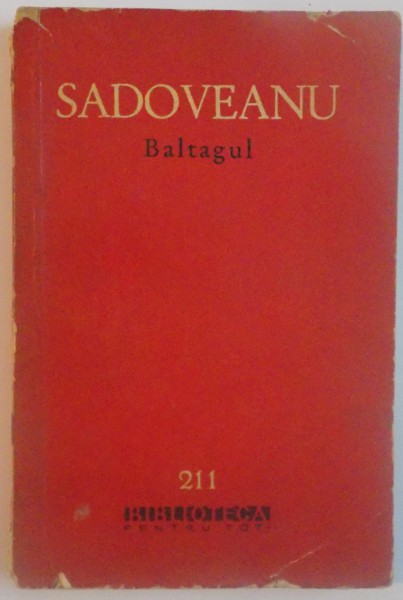 BALTAGUL de MIHAIL SADOVEANU, 1963