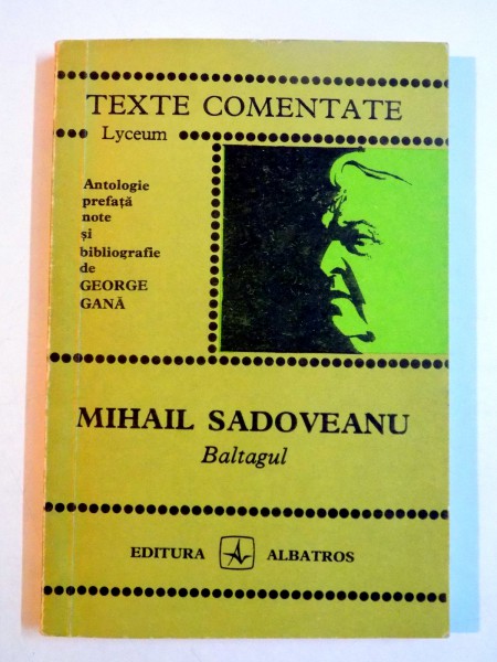 BALTAGUL de MIHAIL SADOVEANU , 1972