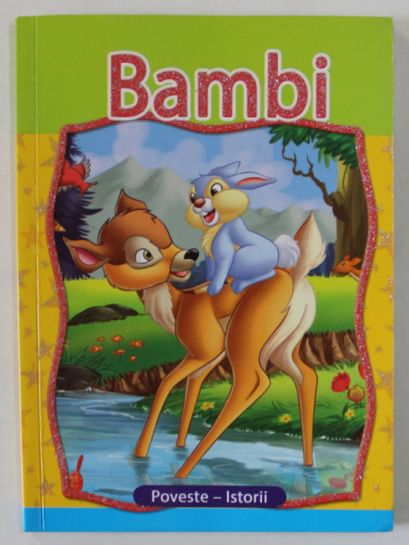 BAMBI , SERIA ' POVESTE - ISTORII ' , 2015