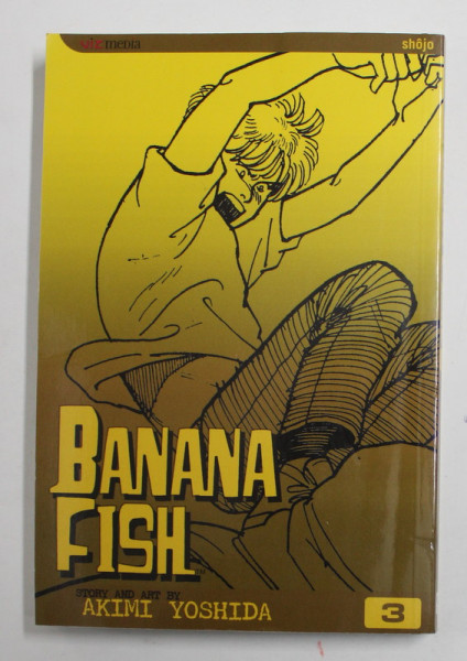 BANANA FISH , NO. 3 , story and art by AKIMI YOSHIDA , 2021, BENZI DESENATE *