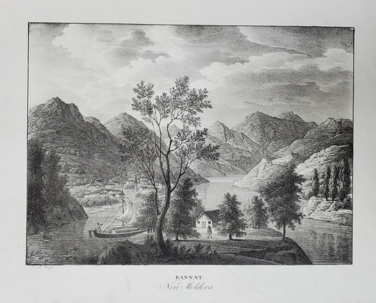 BANAT, MOLDOVA NOUA - LITOGRAFIE de ADOLPH KUNIKE, 1826