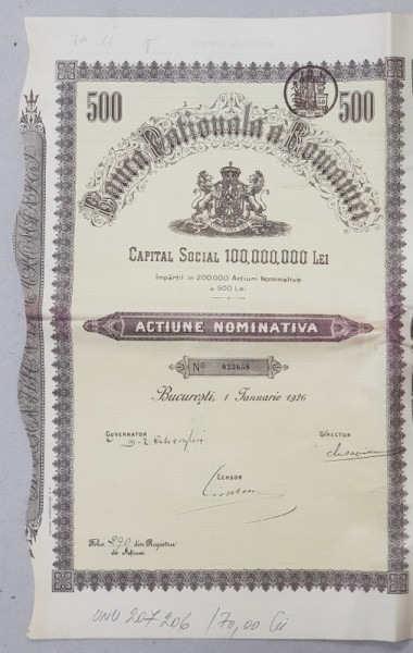 BANCA NATIONALA A ROMANIEI  - ACTIUNE NOMINATIVA IN VALOARE DE 500 DE LEI , EMISA LA 1 IANUARIE 1926