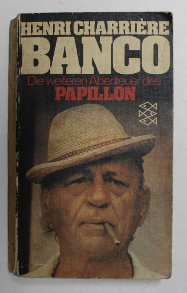 BANCO - DIE WEITEREN ABENTEUER DES PAPILLON von HENRI CHARRIERE , 1975