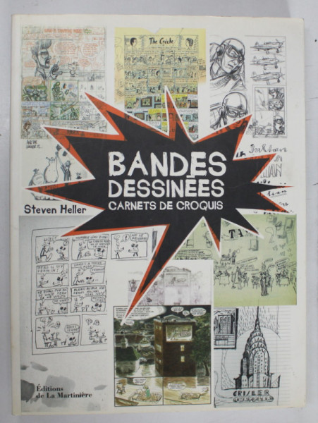 BANDES DESSINEES , CARNETS DE CROQUIS par STEVEN HELLER , 2012