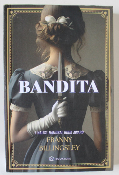 BANDITA de FRANNY BILLINGSLEY , 2024
