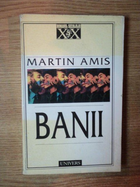 BANII , SCRISOAREA UNUI SINUCIGAS de MARTIN AMIS , Bucuresti 1998