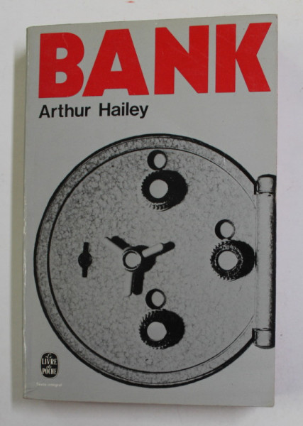 BANK , roman par ARTHUR HAILEY , 1980