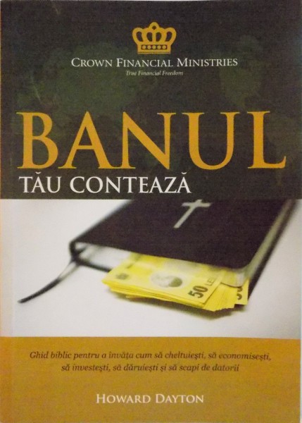BANUL TAU CONTEAZA de HOWARD DAYTON, 2008