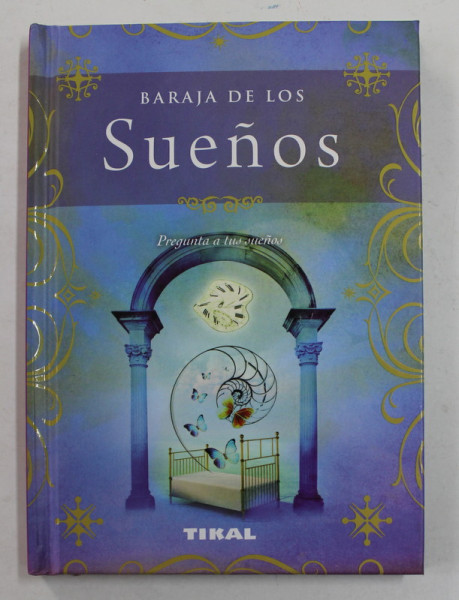 BARAJA DE LOS SUENOS , ANII  '2000
