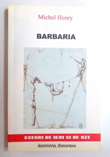BARBARIA de MICHEL HENRY , 2008