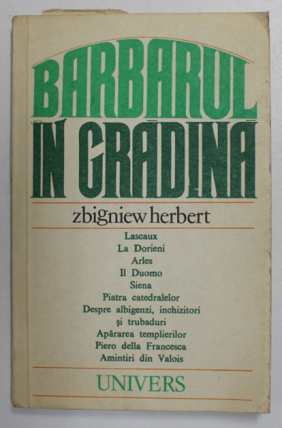 BARBARUL IN GRADINA - CROCHIURI de ZBIGNIEW HERBERT , 1980