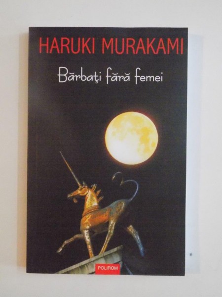 BARBATI FARA FEMEI de HARUKI MURAKAMI , 2014
