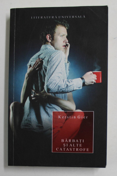 BARBATI SI ALTE CATASTROFE de KERSTIN GIER , 2010