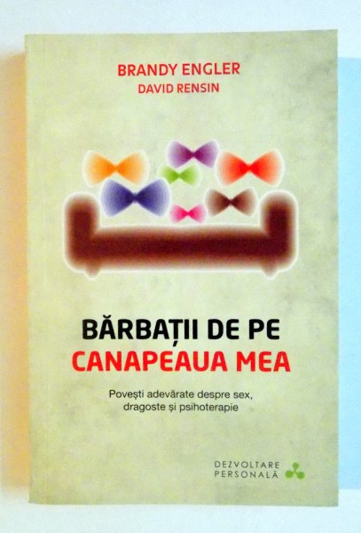 BARBATII DE PE CANAPEAUA MEA de BRANDY ENGLER , DAVIS RESIN , 2013