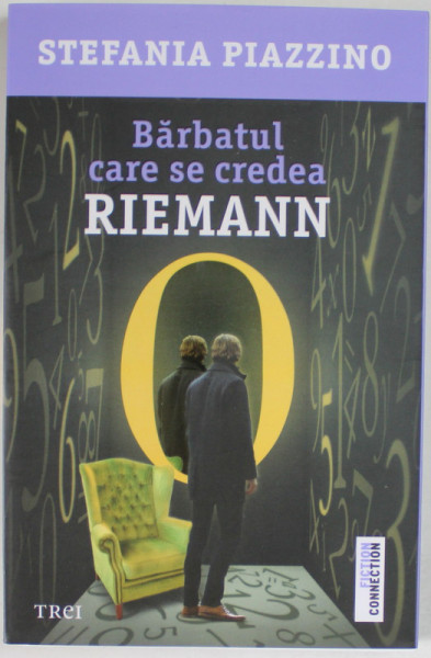 BARBATUL CARE SE CREDEA RIEMANN de STEFANIA PIAZZINO , 2019