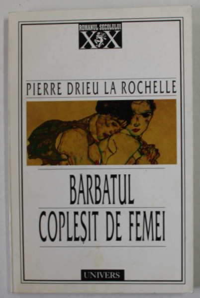 BARBATUL COPLESIT DE FEMEI de PIERRE DRIEU LA ROCHELLE , 2000