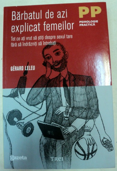 BARBATUL DE AZI EXPLICAT FEMEILOR de GERARD LELEU