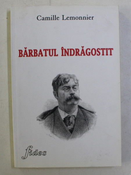 BARBATUL INDRAGOSTIT de CAMILLE LEMONNIER , 2010