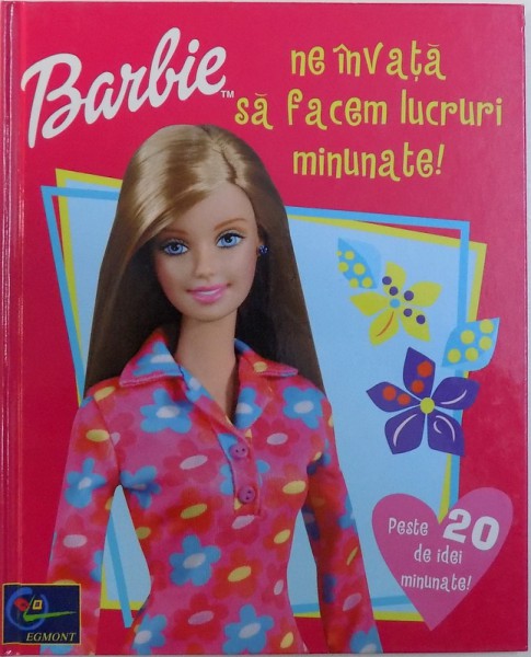 BARBIE NE INVATA SA FACEM LUCRURI MINUNATE! 2002