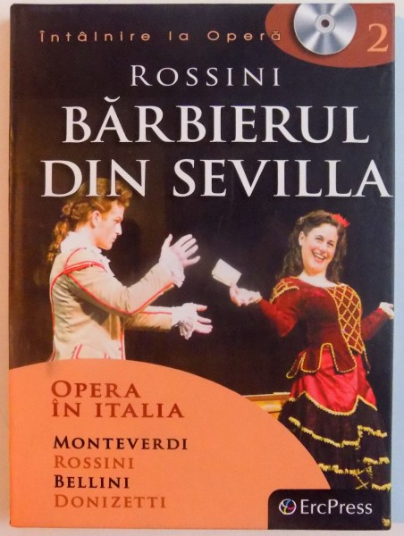 BARBIERUL DIN SEVILLA , ROSSINI , 2010