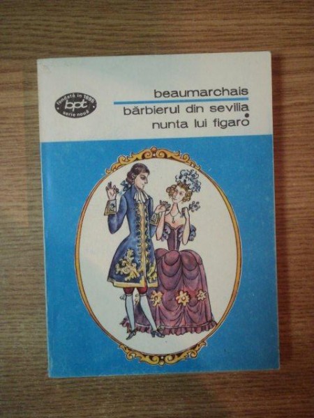 BARBIERUL DN SEVILIA . NUNTA LUI FIGARO de BEAUMARCHAIS , 1995