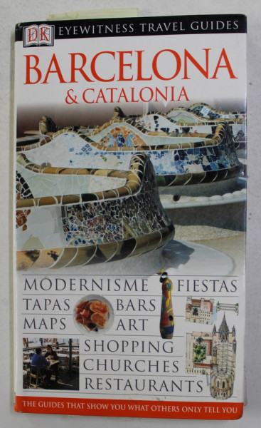 BARCELONA and CATALONIA , EYEWITNESS TRAVEL GUIDES , by ROGER WILLIAMS , 1999