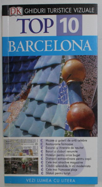 BARCELONA - TOP 10 - GHID VIZUAL de ANNELISE SORENSEN si RYAN  CHANDLER , 2014