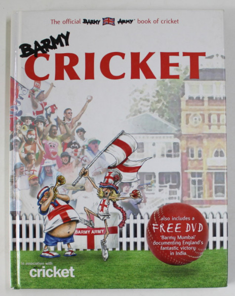 BARMY CRICKET , THE OFFICIAL  BARMY ARMY BOOK OF CRICKET , 2006, CD INCLUS *