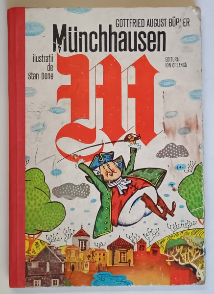 BARONUL MUNCHHAUSEN de GOTTFRIED AUGUST BURGER , 1977 * EDITIE CARTONATA , COPERTA SPATE CONTINE INSCRISURI CU PIXUL