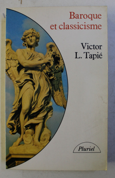 BAROQUE ET CLASSICISME par VICTOR L. TAPIE , 1980