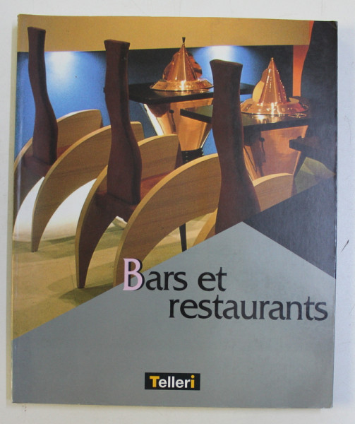 BARS ET RESTAURANTS par JEAN  - FRANCOIS GONTHIER , 1998